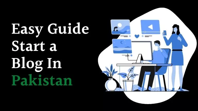 how to start blogging in pakistan