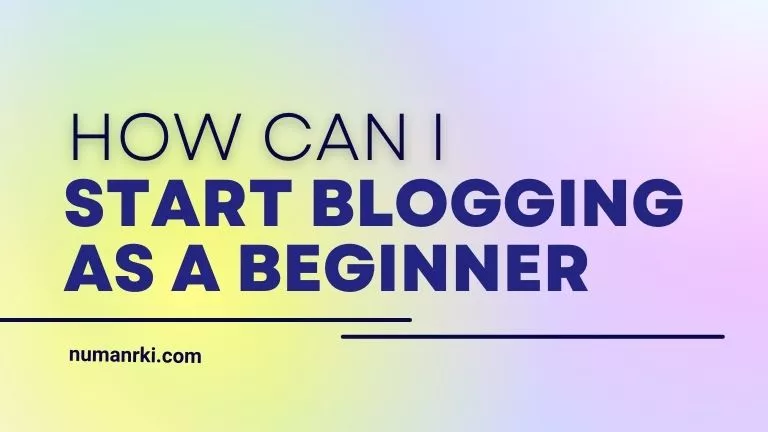 start Blogging as a Beginner